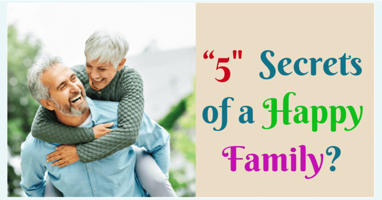 What is the Secret to a Happy Family