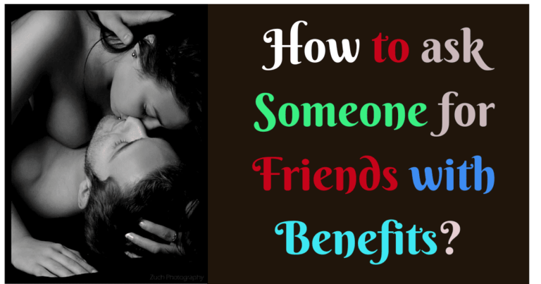 How to know if a girl is interested in friends with benefits