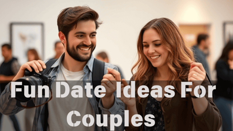 Fun Date Ideas for Couples